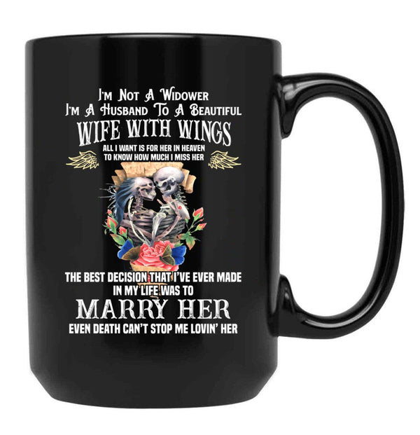 I'M Not A Widower I'M Husband To A Beautiful Wife With Wings Black Coffee Mug - Black