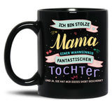 I'M Proud Mom Daughter Parents Gift Saying Black Coffee Mug