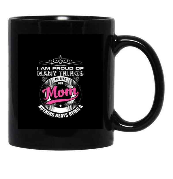 I'M Proud Of My Mom Black Coffee Mug - Black