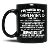 I'M Taken By A Freaking Awesome Girlfriend Black Coffee Mug