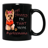 I'M That Mom Best Dog Moms Yorkshire Terrier Yorkie Black Coffee Mug - Black