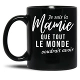 I'M The Granny Everyone Would Like To Have Grandma Humorous Gift Black Coffee Mug