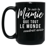 I'M The Granny Everyone Would Like To Have Grandma Humorous Gift Black Coffee Mug