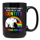 I'M Your Mom Now - Lgbt Pride Black Coffee Mug - Black