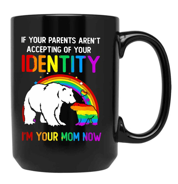 I'M Your Mom Now - Lgbt Pride Black Coffee Mug - Black