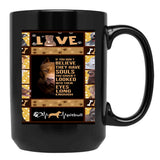 If You Don'T Believe Black Coffee Mug - Black