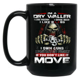 Im A Dry Waller I Love Freedom I Drink Beer I Like Boobs Black Coffee Mug