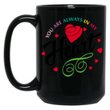 In My Heart Black Coffee Mug