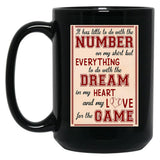 It Has Little To Do With The Number On My Mug But Everything To Do With The Dream In My Hearth And Black Coffee Mug