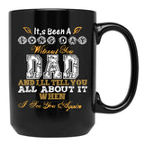 It'S Been A Long Day Without You Dad (1) Black Coffee Mug - Black