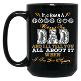 It'S Been A Long Day Without You Dad (1) Black Coffee Mug