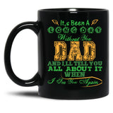 It'S Been A Long Day Without You Dad Black Coffee Mug
