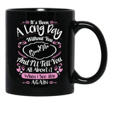 It'S Been A Long Day Black Coffee Mug - Black