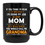 It'S Called Being A Mom Black Coffee Mug - Black