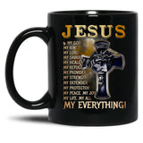 Jesus Is My God My King My Lord My Savior Black Coffee Mug