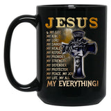 Jesus Is My God My King My Lord My Savior Black Coffee Mug