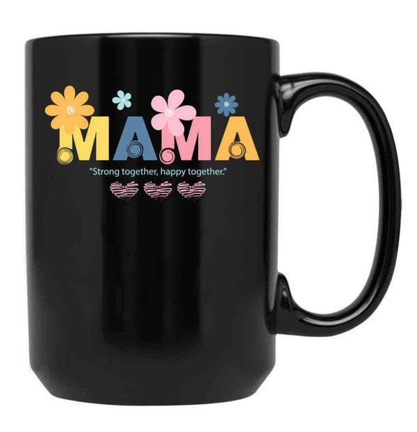 Joyful And Resilient With Mama Crafted With Affection And Blooms Black Coffee Mug - Black