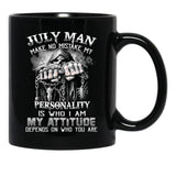 July Man No Mistake Black Coffee Mug - Black