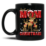 Just A Mom Who Loves Christmas Holiday Family Black Coffee Mug