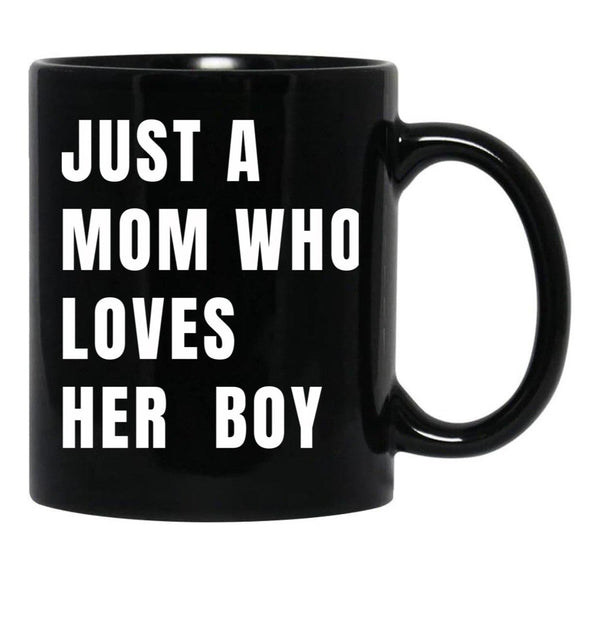 Just A Mom Who Loves Her Boy V White Black Coffee Mug - Black
