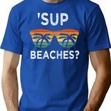 Sup Beaches Vintage Retro Funny Beach Vacation T-Shirt for Men & Women, T-Shirts Graphic Tee - Blue